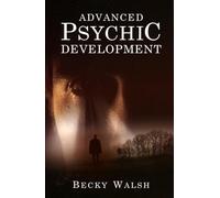 Advanced Psychic Development