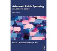 Advanced Public Speaking: A Leader's Guide
