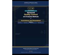 Advanced Quality Control and Analytical Methods for Aceclofenac and Paracetamol Tablets: Methods for Aceclofenac and Paracetamol Tablets