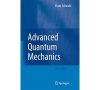 Advanced Quantum Mechanics
