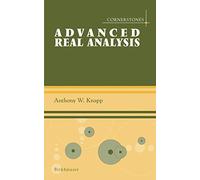 Advanced Real Analysis (Cornerstones)