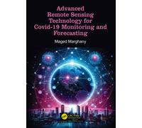 Advanced Remote Sensing Technology for Covid-19 Monitoring and Forecasting