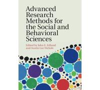 Advanced Research Methods for the Social and Behavioral Sciences