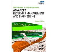 Advanced Reservoir Management and Engineering