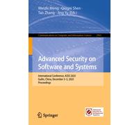 Advanced Security on Software and Systems : International Conference, ASSS 2025, Guilin, China, December 3-5, 2025, Proceedings