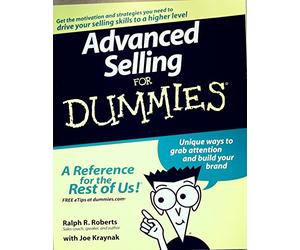 Advanced Selling For Dummies®