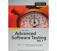 Advanced Software Testing Volume 1: Guide to the Istqb Advanced Certification as an Advanced Test Analyst