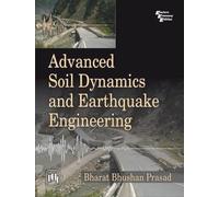 Advanced Soil Dynamics And Earthquake Engineering