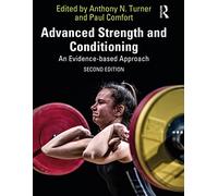 Advanced Strength and Conditioning – An Evidence-based Approach – Routledge