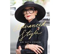 Advanced Style by Ari Seth Cohen ( 2012 )