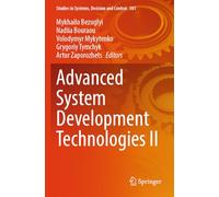 Advanced System Development Technologies II (Studies in Systems, Decision and Control, 581)
