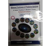 Advanced Techniques Predictive Astrology Vedic Treatise in Modern Times, 2 Vols.