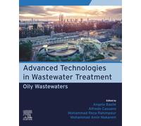 Advanced Technologies in Wastewater Treatment: Oily Wastewaters