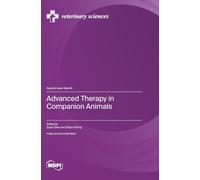 Advanced Therapy in Companion Animals