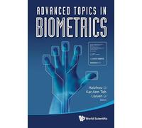 ADVANCED TOPICS IN BIOMETRICS