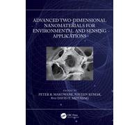 Advanced Two-Dimensional Nanomaterials for Environmental and Sensing Applications