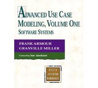Advanced Use Case Modeling: Software Systems (Addison-wesley Object Technology Series)