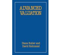 Advanced Valuation (Building and Surveying Series)
