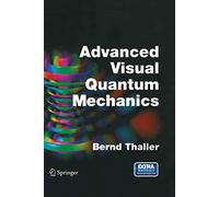 Advanced Visual Quantum Mechanics