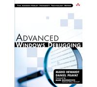 Advanced Windows Debugging