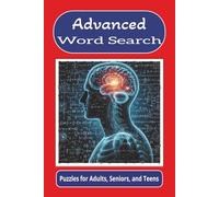 Advanced Word Search: Word searches with easy to read print about all things advanced, intelligent, puzzling, and more