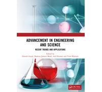 Advancement in Engineering and Science: Recent Trends and Applications