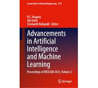 Advancements in Artificial Intelligence and Machine Learning: Proceedings of ERCICAM 2025, Volume 2 (Lecture Notes in Electrical Engineering, 1572)
