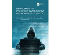 Advancements in Cyber Crime Investigations and Modern Data Analytics