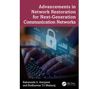 Advancements in Network Restoration for Next-Generation Communication Networks