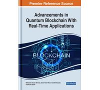 Advancements in Quantum Blockchain With Real-Time Applications