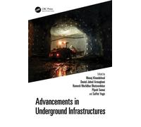 Advancements in Underground Infrastructures