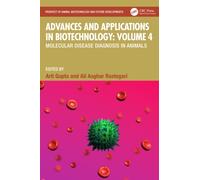 Advances and Applications in Biotechnology: Volume 4 : Molecular Disease Diagnosis in Animals
