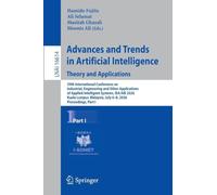 Advances and Trends in Artificial Intelligence. Theory and Applications: 39th International Conference on Industrial, Engineering and Other ... I (Lecture Notes in Computer Science, 16614)