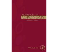 Advances in Agronomy: Volume 185