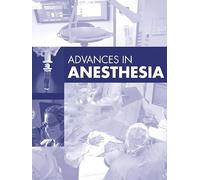 Advances in Anesthesia, 2026 (Volume 44-1) (Advances, Volume 44-1)