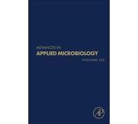 Advances in Applied Microbiology : Volume 123