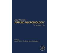 Advances in Applied Microbiology: Volume 132