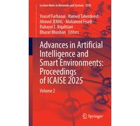 Advances in Artificial Intelligence and Smart Environments: Proceedings of ICAISE 2025 : Volume 2
