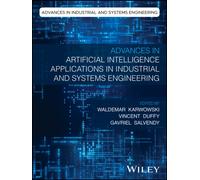 Advances in Artificial Intelligence Applications in Industrial and Systems Engineering