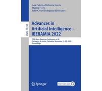 Advances in Artificial Intelligence - IBERAMIA 2022 : 17th Ibero-American Conference on AI, Cartagena de Indias, Colombia, November 23-25, 2022, Proceedings