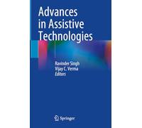 Advances in Assistive Technologies