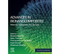 Advances in Bionanocomposites: Materials, Applications, and Life Cycle (Micro and Nano Technologies)