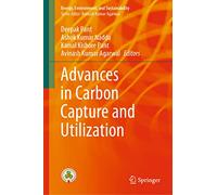 Advances in Carbon Capture and Utilization (Energy, Environment, and Sustainability)