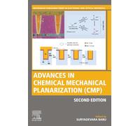 Advances in Chemical Mechanical Planarization (CMP) (Woodhead Publishing Series in Electronic and Optical Materials)