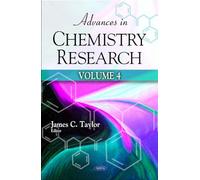Advances in Chemistry Research: v. 4: Volume 4