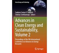 Advances in Clean Energy and Sustainability, Volume 2: Proceedings of the 9th International Conference on Advances in Energy Research (Green Energy and Technology)