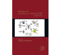 Advances in Clinical Chemistry: Volume 105