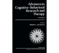 Advances in Cognitive-Behavioral Research and Therapy: Volume 1