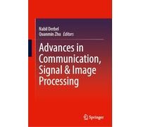 Advances in Communication, Signal & Image Processing