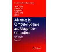 Advances in Computer Science and Ubiquitous Computing : CSA-CUTE 17